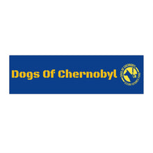 Load image into Gallery viewer, Dogs of Chernobyl Bumper Stickers