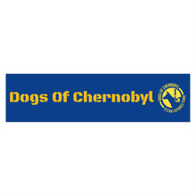 Load image into Gallery viewer, Dogs of Chernobyl Bumper Stickers