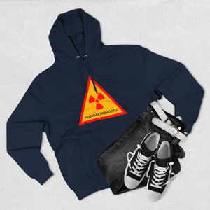 RADIOACTIVITY! Hoodie